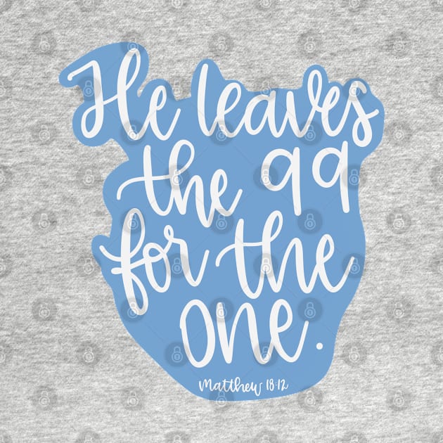 He leaves the 99 for the one - Matthew 18:12 - Blue by elizabethsdoodles